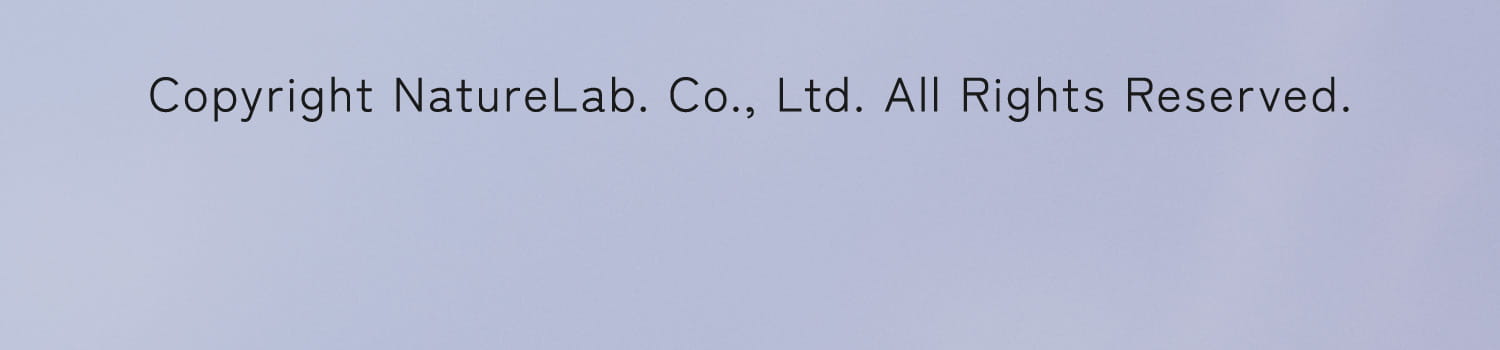 Copyright NatureLab. Co., Ltd. All Rights Reserved.